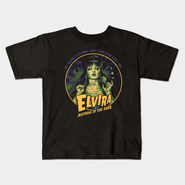 My Name Elvira, But You Can Call Me Kids T-Shirt by OrcaDeep